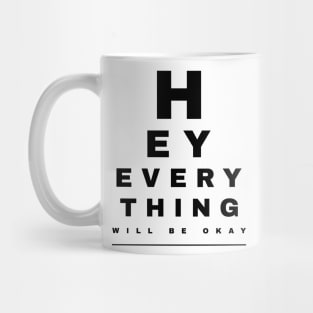 optometrist everything is going to be ok Mug